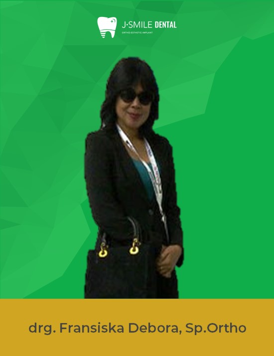 drg. Fransiska Debora, Sp.Ortho